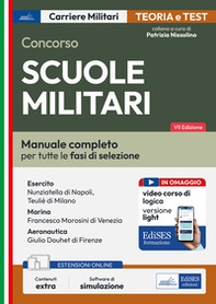 Concorso Scuole militari. Manuale completo per tutte le fasi di selezione - Librerie.coop