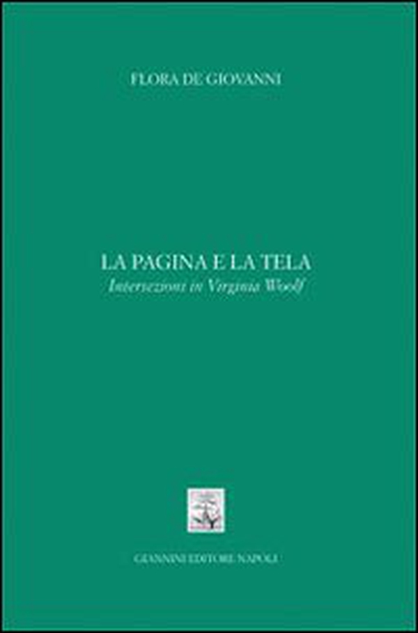 La pagina e la tela. Intersezioni in Virginia Woolf - Librerie.coop La pagina e la tela. Intersezioni in Virginia Woolf - Librerie.coop