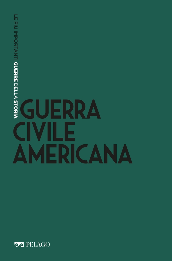 Guerra Civile americana - Librerie.coop Guerra Civile americana - Librerie.coop