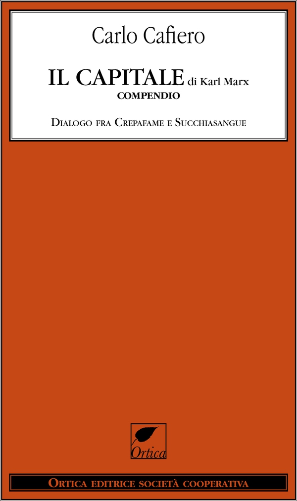 Il Capitale di Karl Marx. Compendio - Librerie.coop Il Capitale di Karl Marx. Compendio - Librerie.coop