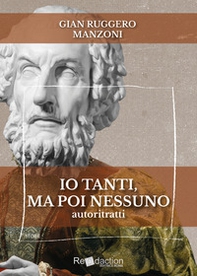 Io tanti, ma poi nessuno. Autoritratti - Librerie.coop