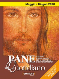 Pane quotidiano. Maggio-Giugno 2020 - Librerie.coop Pane quotidiano. Maggio-Giugno 2020 - Librerie.coop