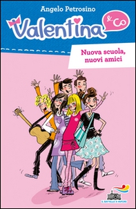 Nuova scuola, nuovi amici - Librerie.coop Nuova scuola, nuovi amici - Librerie.coop