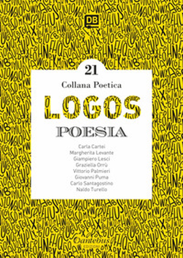 Logos. Collana poetica - Librerie.coop Logos. Collana poetica - Librerie.coop
