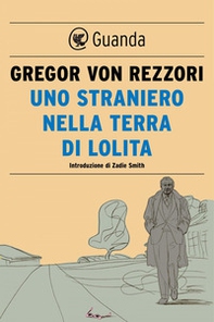 Uno straniero nella terra di Lolita - Librerie.coop Uno straniero nella terra di Lolita - Librerie.coop