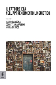 Il fattore età nell'apprendimento linguistico - Librerie.coop