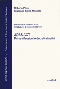 Jobs act. Prime riflessioni e decreti attuativi - Librerie.coop