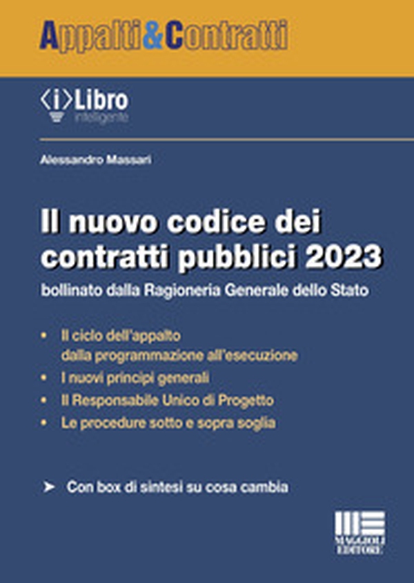 Il nuovo codice dei contratti pubblici 2023 - Librerie.coop Il nuovo codice dei contratti pubblici 2023 - Librerie.coop