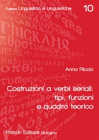 Costruzione a verbi seriali: tipi, funzioni e quadro teorico - Librerie.coop