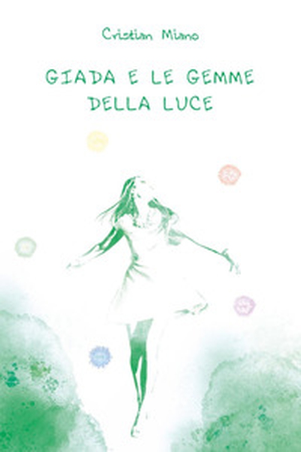 Giada e le gemme della luce - Librerie.coop Giada e le gemme della luce - Librerie.coop