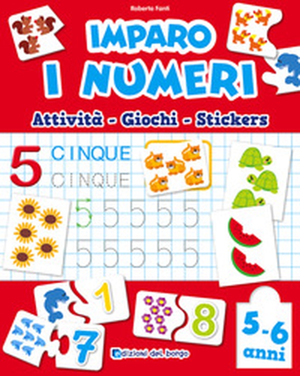Imparo i numeri. Con adesivi - Librerie.coop Imparo i numeri. Con adesivi - Librerie.coop