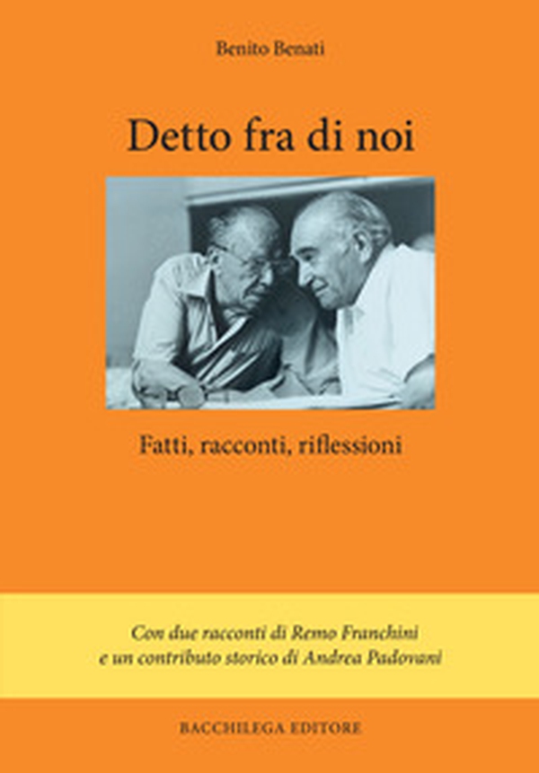 Detto fra noi. Fatti, racconti, riflessioni - Librerie.coop Detto fra noi. Fatti, racconti, riflessioni - Librerie.coop