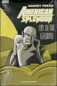 Un altro giorno. American splendor - Librerie.coop