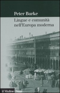Lingue e comunità nell'Europa moderna - Librerie.coop