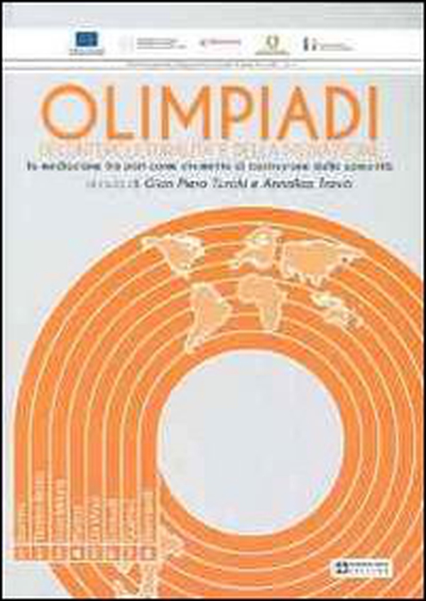 Olimpiadi dell'interculturalità e della mediazione. La mediazione tra pari come strumento di costruzione della comunità - Librerie.coop Olimpiadi dell'interculturalità e della mediazione. La mediazione tra pari come strumento di costruzione della comunità - Librerie.coop