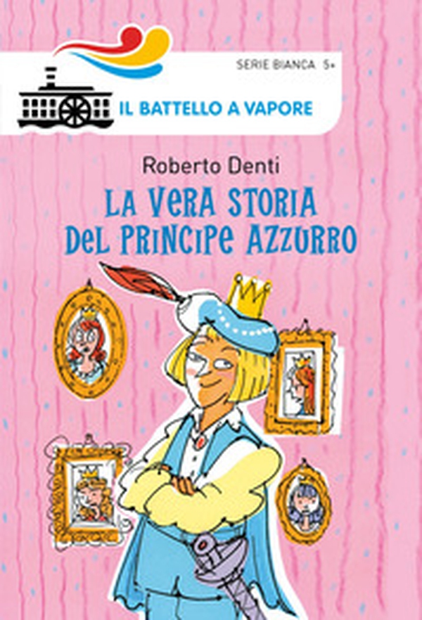 La vera storia del Principe Azzurro - Librerie.coop La vera storia del Principe Azzurro - Librerie.coop