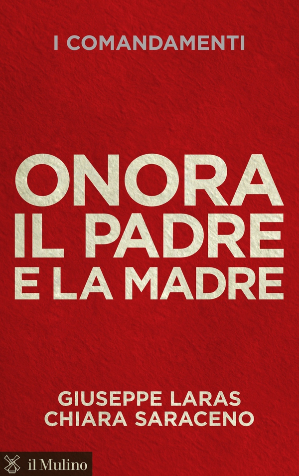 Onora il padre e la madre - Librerie.coop Onora il padre e la madre - Librerie.coop