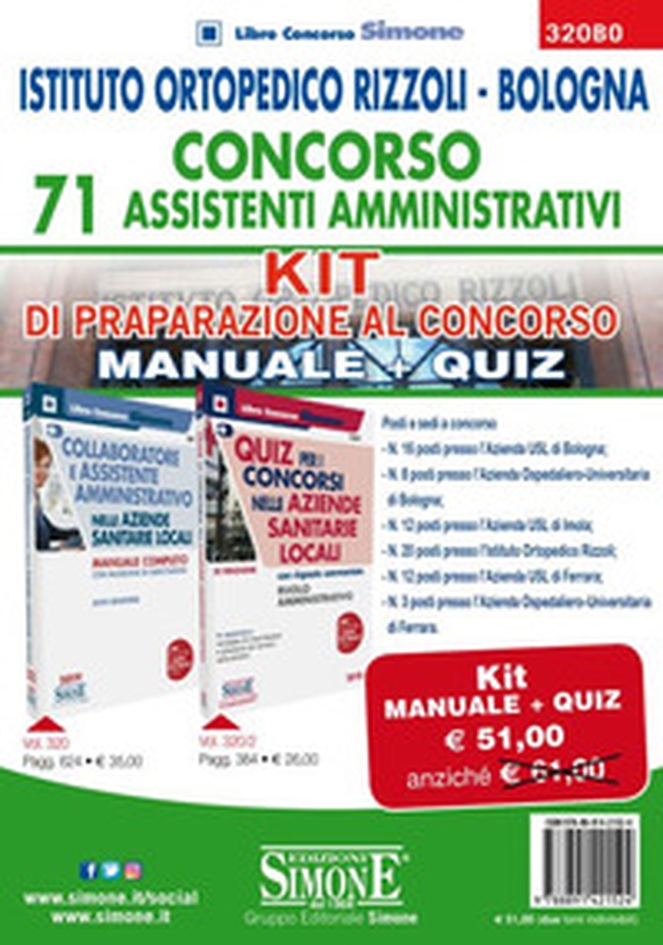 Istituto Ortopedico Rizzoli Bologna. Concorso 71 assistenti amministrativi. Kit di preparazione al concorso. Manuale + Quiz - Librerie.coop Istituto Ortopedico Rizzoli Bologna. Concorso 71 assistenti amministrativi. Kit di preparazione al concorso. Manuale + Quiz - Librerie.coop