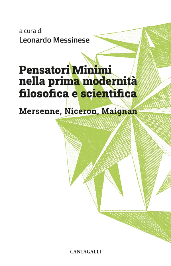 Pensatori Minimi nella prima modernità filosofica e scientifica - Librerie.coop Pensatori Minimi nella prima modernità filosofica e scientifica - Librerie.coop