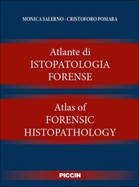 Atlante di istopatologia forense-Atlas of forensic histopathology - Librerie.coop