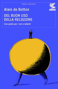 Del buon uso della religione. Una guida per i non credenti - Librerie.coop Del buon uso della religione. Una guida per i non credenti - Librerie.coop