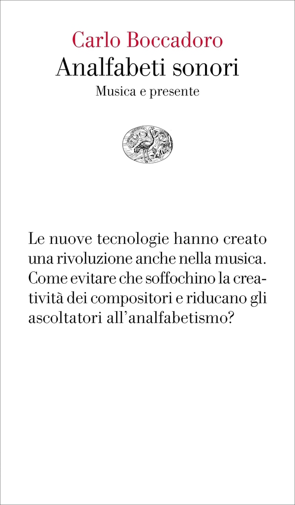 Analfabeti sonori - Librerie.coop Analfabeti sonori - Librerie.coop