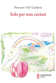 Solo per non curiosi - Librerie.coop