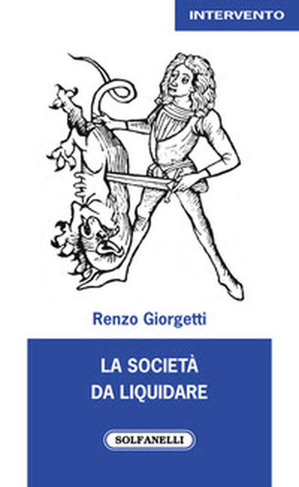 La società da liquidare - Librerie.coop La società da liquidare - Librerie.coop