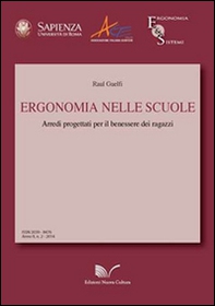 Ergonomia nelle scuole. Arredi progettati per il benessere dei ragazzi - Librerie.coop