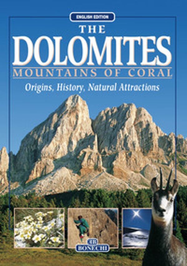 The dolomites. Mountains of coral - Librerie.coop The dolomites. Mountains of coral - Librerie.coop
