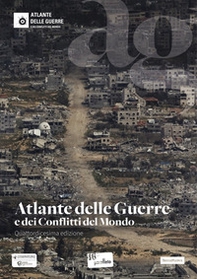 Atlante delle guerre e dei conflitti del mondo - Librerie.coop