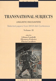Transnational subjects. Selected papers from XXVII AIA Conference - Librerie.coop