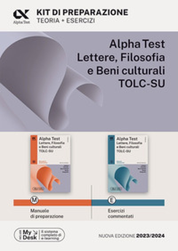 Alpha Test Lettere, Filosofia e Beni Culturali TOLC-SU. Kit di preparazione. Ediz. MyDesk - Librerie.coop Alpha Test Lettere, Filosofia e Beni Culturali TOLC-SU. Kit di preparazione. Ediz. MyDesk - Librerie.coop