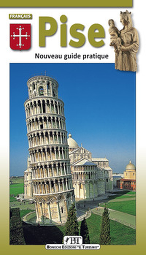 Pise. Nouveau guide pratique - Librerie.coop Pise. Nouveau guide pratique - Librerie.coop