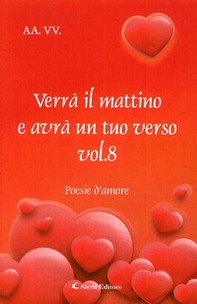 Verrà il mattino e avrà un tuo verso - Librerie.coop Verrà il mattino e avrà un tuo verso - Librerie.coop