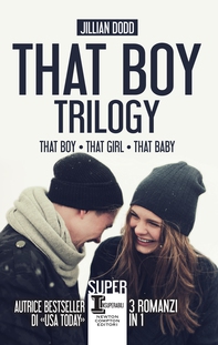 That Boy Trilogy - Librerie.coop That Boy Trilogy - Librerie.coop