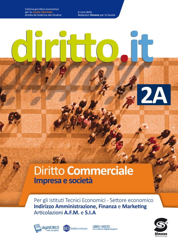 Diritto.it 2A - Diritto commerciale - Impresa e società - Librerie.coop Diritto.it 2A - Diritto commerciale - Impresa e società - Librerie.coop