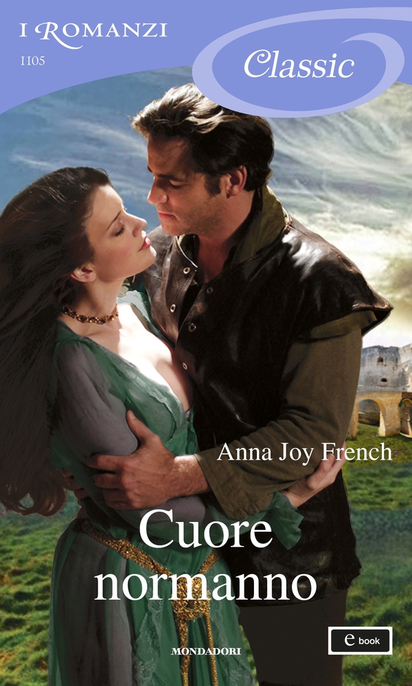 Cuore normanno (I Romanzi Classic) - Librerie.coop Cuore normanno (I Romanzi Classic) - Librerie.coop