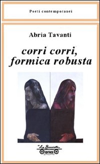 Corri corri formica robusta - Librerie.coop