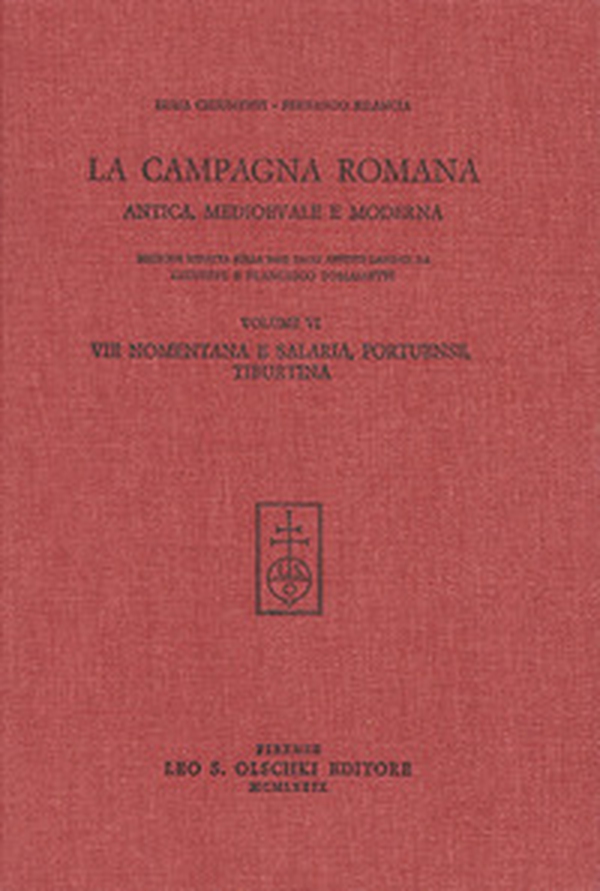 La campagna romana antica, medioevale e moderna - Vol. 6 - Librerie.coop