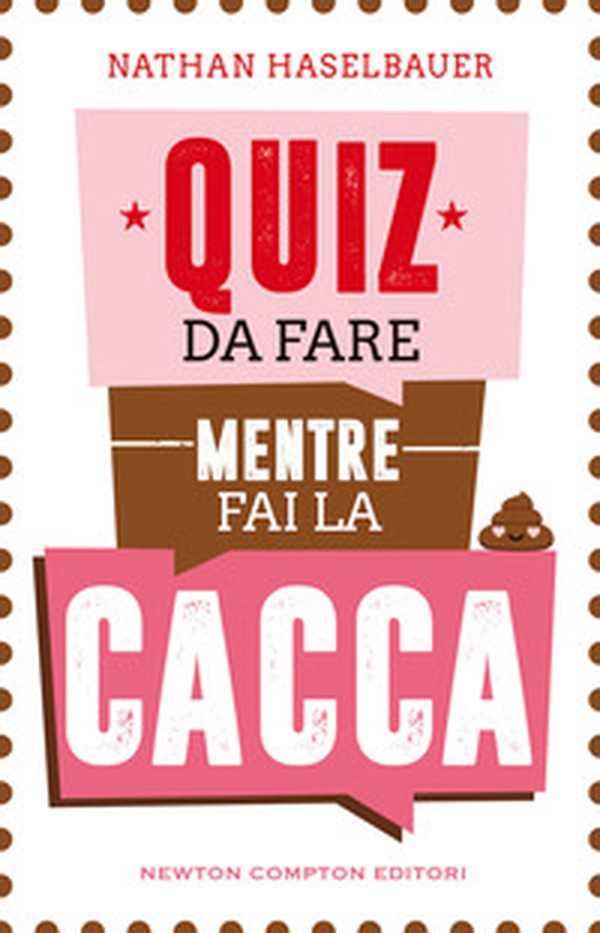 Quiz da fare mentre fai la cacca - Librerie.coop Quiz da fare mentre fai la cacca - Librerie.coop