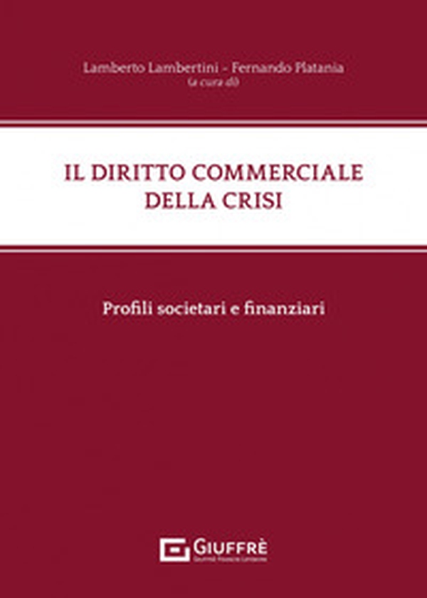 Il diritto commerciale della crisi - Librerie.coop Il diritto commerciale della crisi - Librerie.coop
