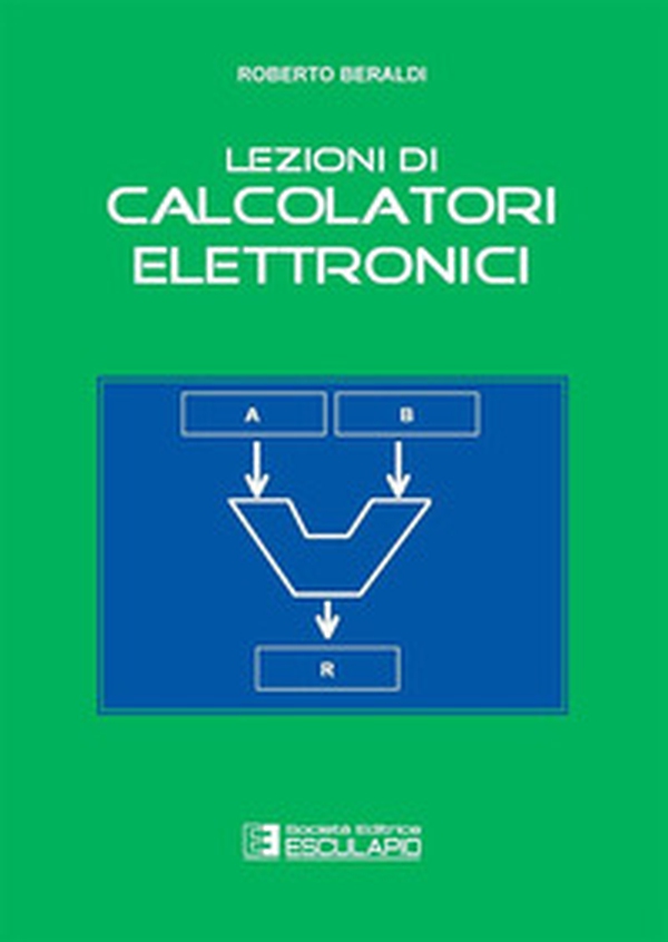 Lezioni di calcolatori elettronici - Librerie.coop Lezioni di calcolatori elettronici - Librerie.coop