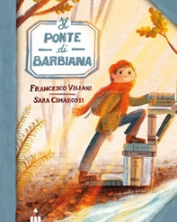 Il ponte di Barbiana - Librerie.coop