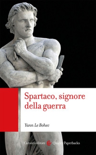 Spartaco, signore della guerra - Librerie.coop