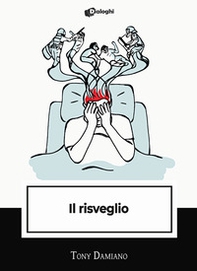 Il risveglio - Librerie.coop