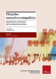 Disturbo ossessivo-compulsivo. Questionari e interviste per la valutazione clinica - Librerie.coop