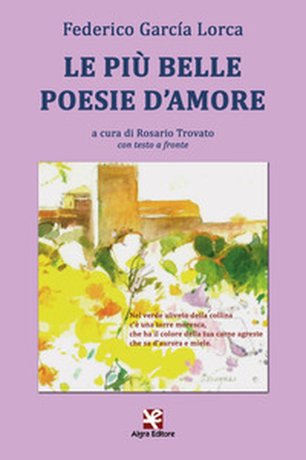 Le più belle poesie d'amore. Testo spagnolo a fronte - Librerie.coop Le più belle poesie d'amore. Testo spagnolo a fronte - Librerie.coop