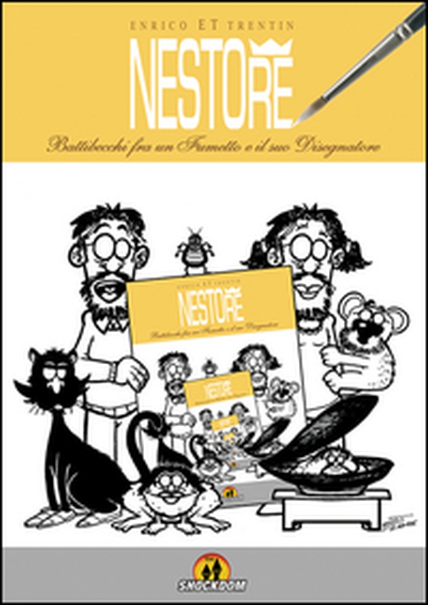 NestoRe. Battibecchi fra un fumetto e il suo disegnatore - Librerie.coop NestoRe. Battibecchi fra un fumetto e il suo disegnatore - Librerie.coop