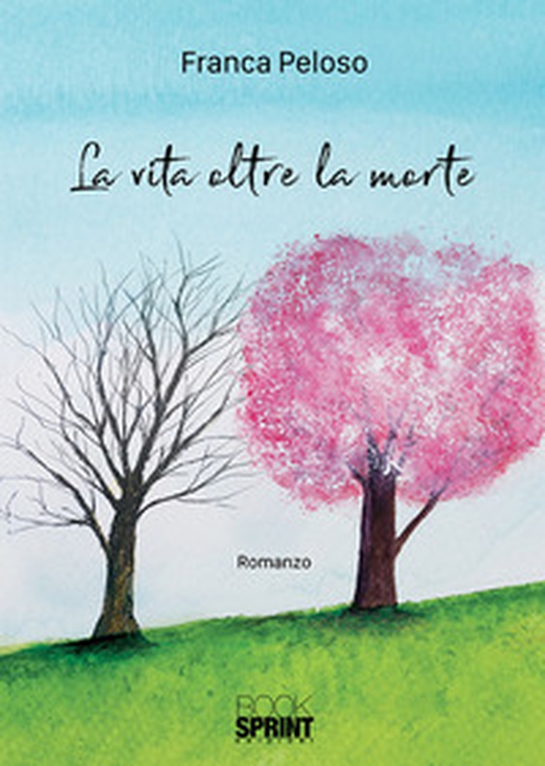La vita oltre la morte - Librerie.coop La vita oltre la morte - Librerie.coop